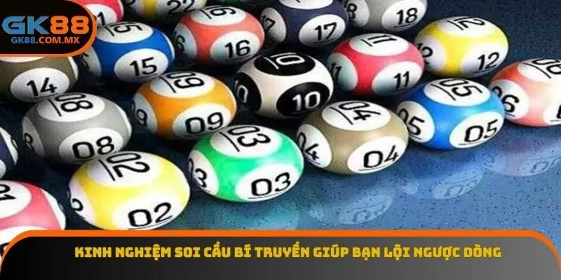 Kinh nghiệm soi cầu