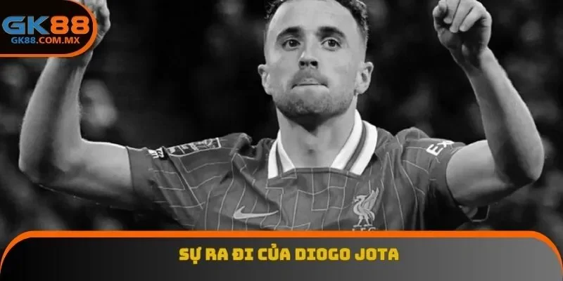Sự ra đi của Diogo Jota